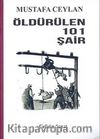 Öldürülen 101 Şair