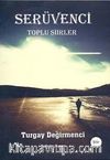 Serüvenci / Toplu Şiirler