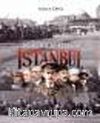 İşgalden Kurtuluşa İstanbul: İşgal İstanbul'u (1918-1923)