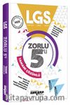LGS Zorlu Tamamı Çözümlü 5 Deneme Sınavı 