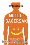 Mutlu Bağırsak