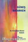 Güneş Batarken