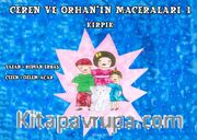 Ceren ve Orhan'ın Maceraları / Kırpık