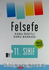 11.Sınıf Felsefe Konu Özetli Soru Bankası