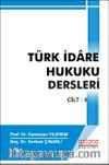 Türk İdare Hukuku Dersleri II