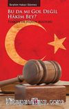 Bu Da Mı Gol Değil Hakim Bey? & Türkiye'de Hukuk Kültürü
