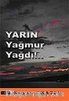 Yarın Yağmur Yağdı!