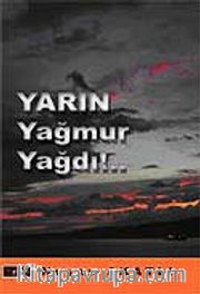 Yarın Yağmur Yağdı!