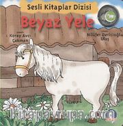 Beyaz Yele <br /> Sesli Kitaplar Dizisi