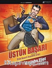 Üstün Başarı <br /> Üstün Başarılı İnsanların Sırları (Çizgi Roman)