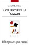 Görüntülerin Yazgısı