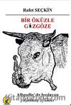 Bir Öküzle Gözgöze & Allıpullu'da Başlayan Yaşanmış Öyküler