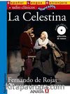 La Celestina +CD (Audio clasicos- Nivel Superior) İspanyolca Okuma Kitabı