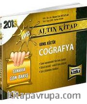 2013 KPSS Genel Kültür Coğrafya Sınava Son Bakış Altın Kitap