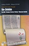 Se-Zeban / Şeyh Ahmed-i Antaki & Üç Dilli Arapça-Farsça-Türkçe Manzum Sözlük