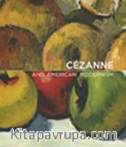 Cezanne and American Modernism