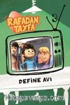 Rafadan Tayfa / Define Avı