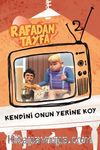 Rafadan Tayfa / Kendini Onun Yerine Koy