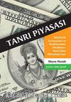 Tanrı Piyasası & Sekülerlik Tartışmaları ve Neoliberalizm Hindistan'ı Nasıl Daha Hindulaştırıyor