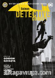 Batman Dedektif Hikayeleri  / Gordon Savaşta