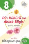 8. Sınıf Din Kültürü ve Ahlak Bilgisi Soru Kitabı 