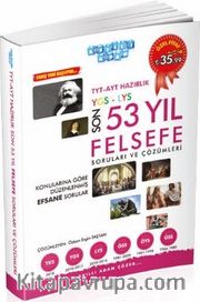 TYT-AYT Hazırlık Son 53 Yıl Felsefe Çıkmış Sorular ve Çözümleri