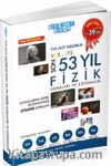 TYT AYT Hazırlık Son 53 Yıl Fizik Çıkmış Sorular ve Çözümleri