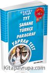 TYT Şahane Türkçe Paragraf Yaprak Test