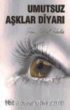 Umutsuz Aşklar Diyarı