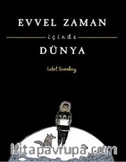 Evvel Zaman İçinde Dünya