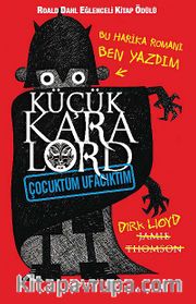 Küçük Kara Lord / Çocuktum Ufacıktım