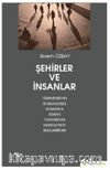 Şehirler ve İnsanlar Türkmenistan, Bosnahersek, Romanya, Türkiye, Yunanistan, Makedonya, Bulgaristan