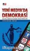 Yedi Medya'da Demokrasi & Sosyal Medya'ya Dair Araştırmalar