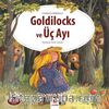 Goldilocks ve Üç Ayı
