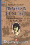 Bir Kadın Gezgin Tinayrenin Günlüğü