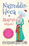 Nasreddin Hoca ile Atasözü Hikayeleri