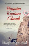 Hayatın Kaptanı Olmak