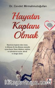 Hayatın Kaptanı Olmak