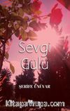 Sevgi Gülü