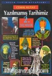 Yazılmamış Tarihimiz 2.Seçmeler