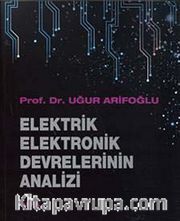 Elektrik Elektronik Devrelerinin Analizi