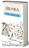 Şibumka - Umut Krallığı
