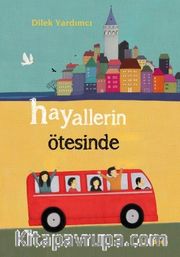 Hayallerin Ötesinde