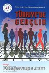 Türkiye'de Gençlik & Ne Biliyoruz? Ne Bilmiyoruz?
