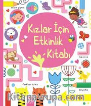 Kızlar İçin Etkinlik Kitabı (Çıkartmalı)