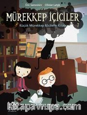 Mürekkep İçiciler 7 / Küçük Mürekkep İçiciler Kitabı