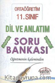 11. Sınıf Ortaöğretim Dil ve Anlatım Soru Bankası Öğretmenin Kaleminden