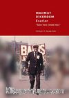 Mahmut Dikerdem Eserler & Salon Verir, Sokak Alırız