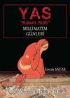 Yas - Kasım 1938 & Milli Matem Günleri