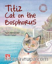 Titiz Cat on the Bosphorus